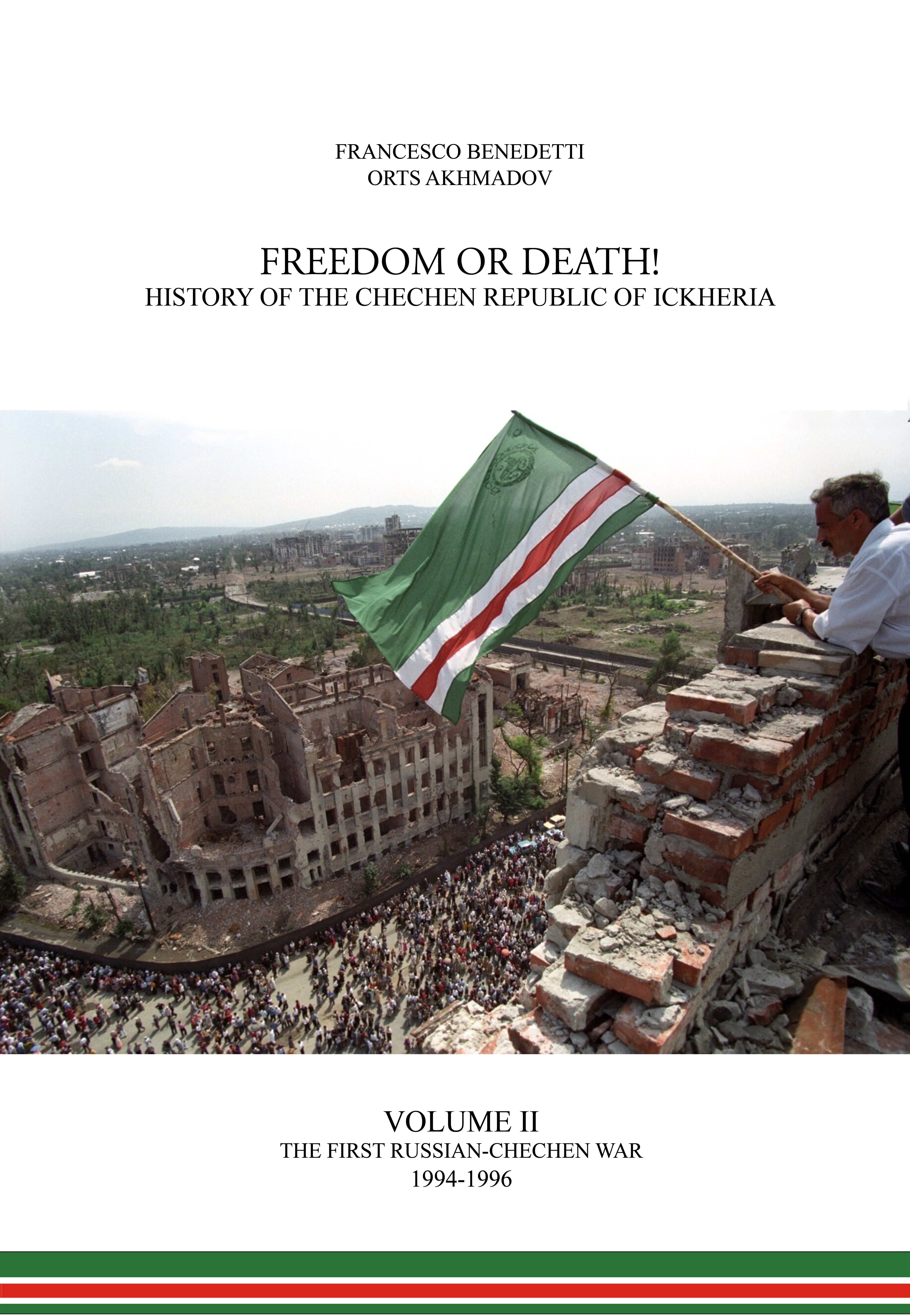 Libertà o Morte! Volume II – La prima guerra russo-cecena, book cover